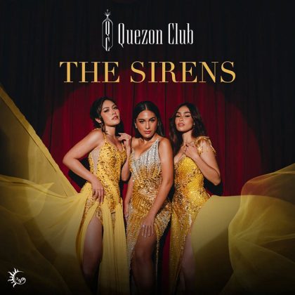 Вокальное трио The Sirens возглавило перезапуск Quezon Club в Кесон-Сити