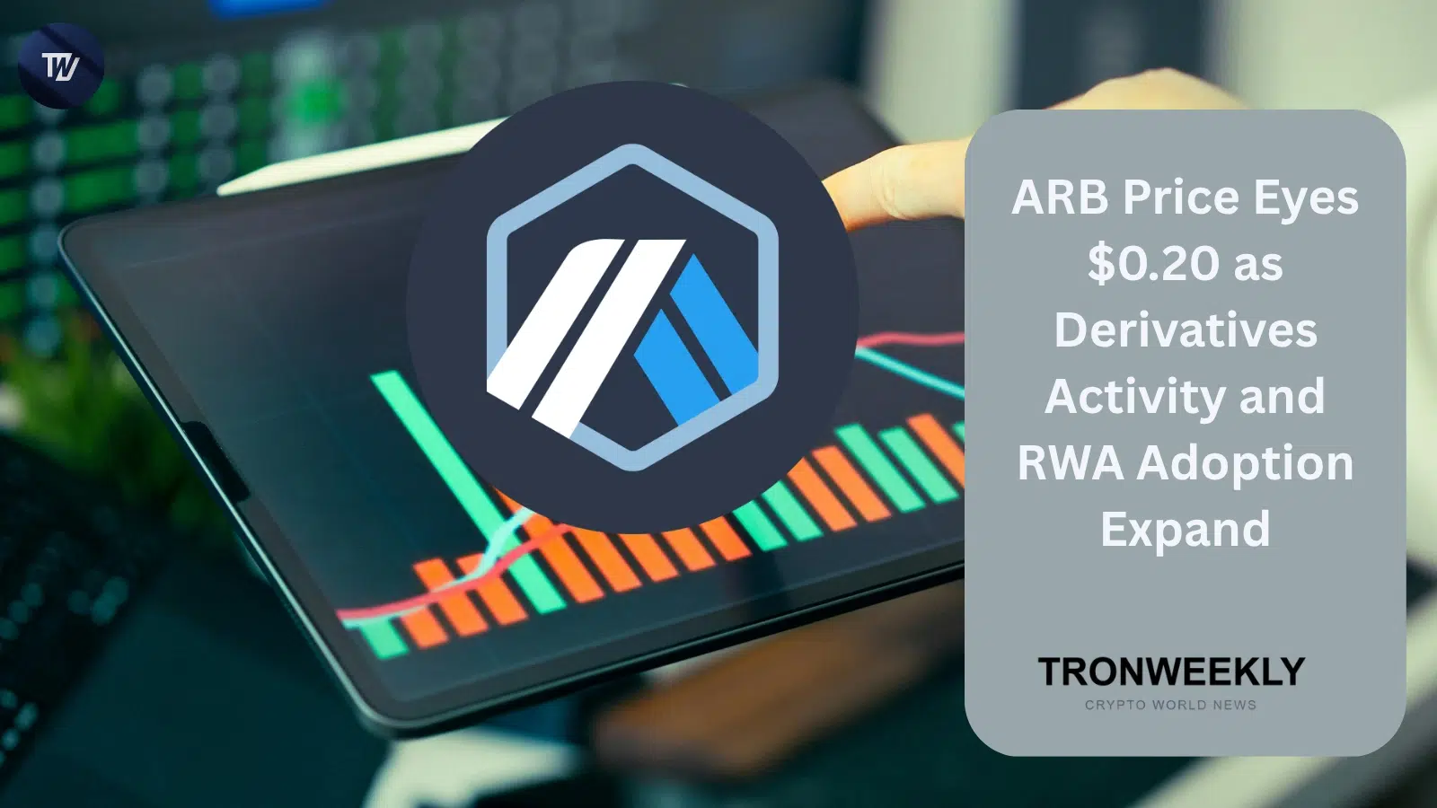 Le cours de l'ARB vise 0,20 $ alors que l'activité sur produits dérivés s'envole et que l'écosystème RWA d'Arbitrum dépasse le milliard de dollars