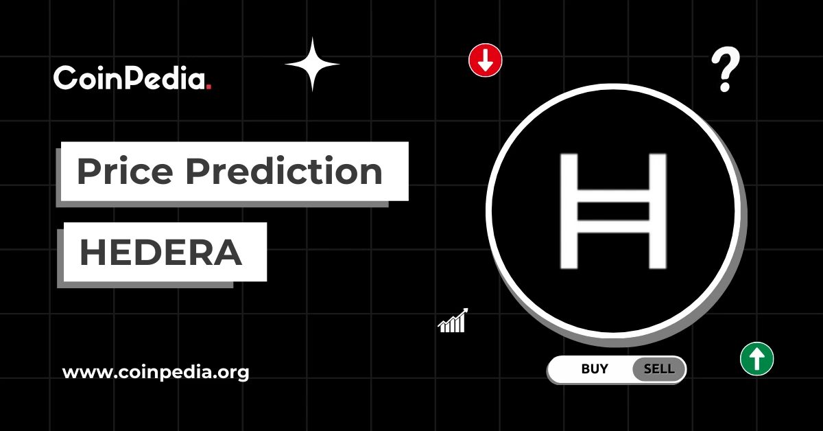 Prognoza ceny Hedera HBAR na lata 2026-2030: Coinpedia przewiduje potencjalny szczyt na poziomie $1.05 w 2026 r.