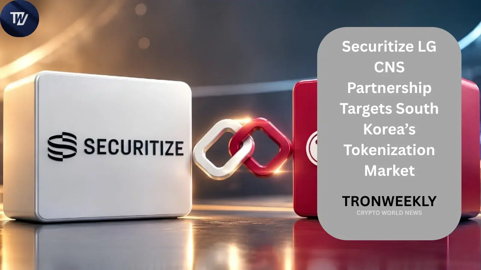 Securitize i LG CNS nawiązują współpracę, aby badać tokenizowane papiery wartościowe, gdy Korea Południowa przygotowuje nowe przepisy