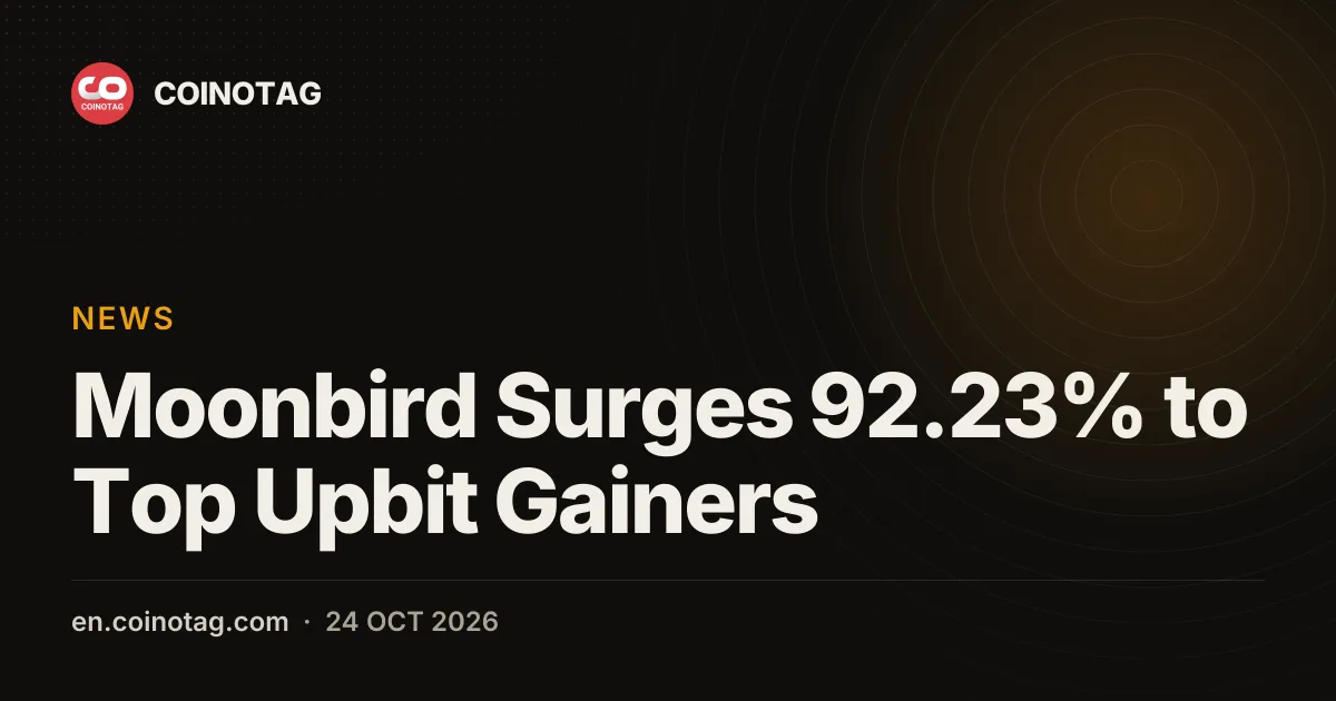 Moonbird (BIRB) взлетел на 92,23% и возглавил список лидеров роста Upbit на фоне стагнации Bitcoin