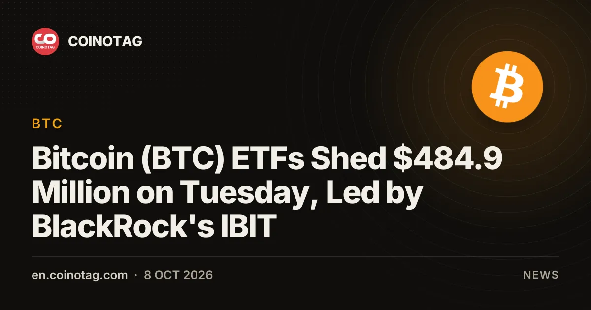 Биткоин (BTC) ETF потеряли 484,9 млн долларов во вторник, лидирует BlackRock IBIT