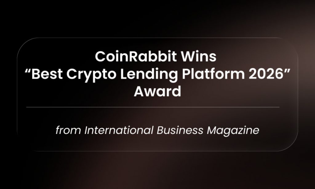 CoinRabbit 获 International Business Magazine 评为“2026 年最佳加密借贷平台”