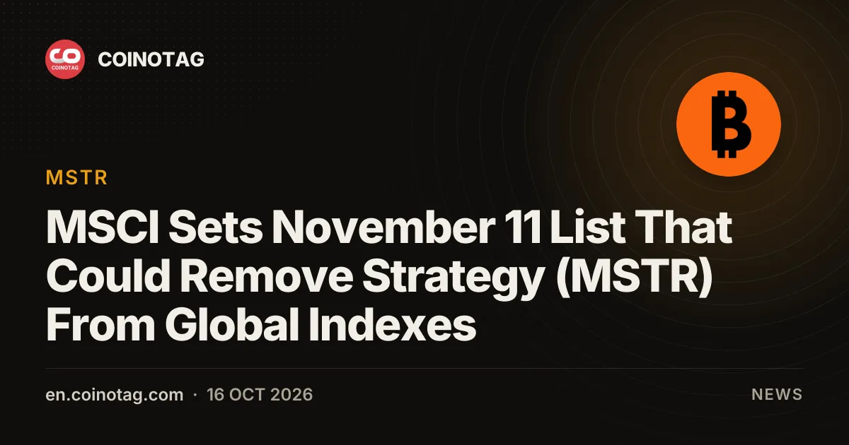 MSCI legt Liste vom 11. November vor, die Strategy (MSTR) aus globalen Indizes entfernen könnte