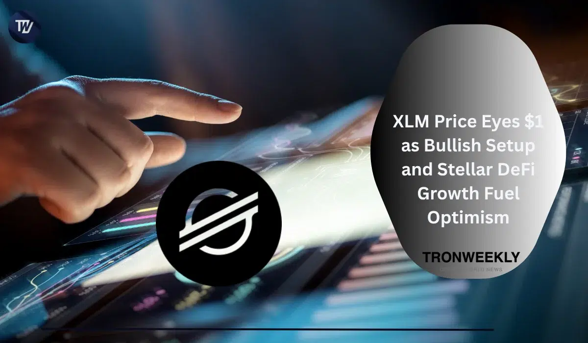 Cena XLM celuje w $1, gdy bycza konfiguracja i wzrost DeFi Stellar podsycają optymizm