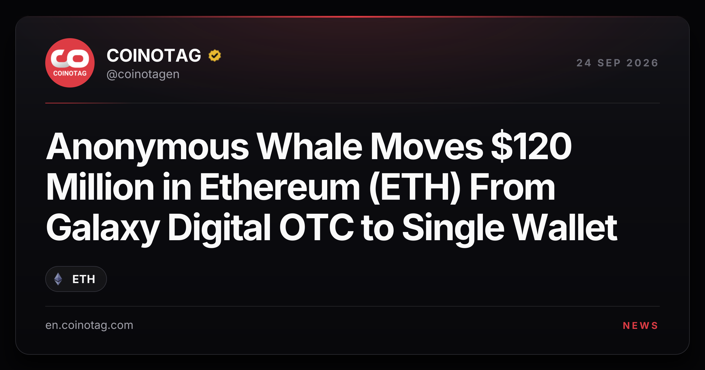 Anonymous Whale Moves $120 Million in Ethereum From Galaxy Digital OTC to Single Wallet