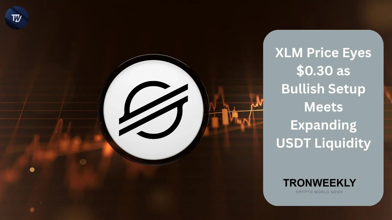 XLM нацеливается на $0,30: бычья модель на графике совпадает с расширением ликвидности USDT в Stellar