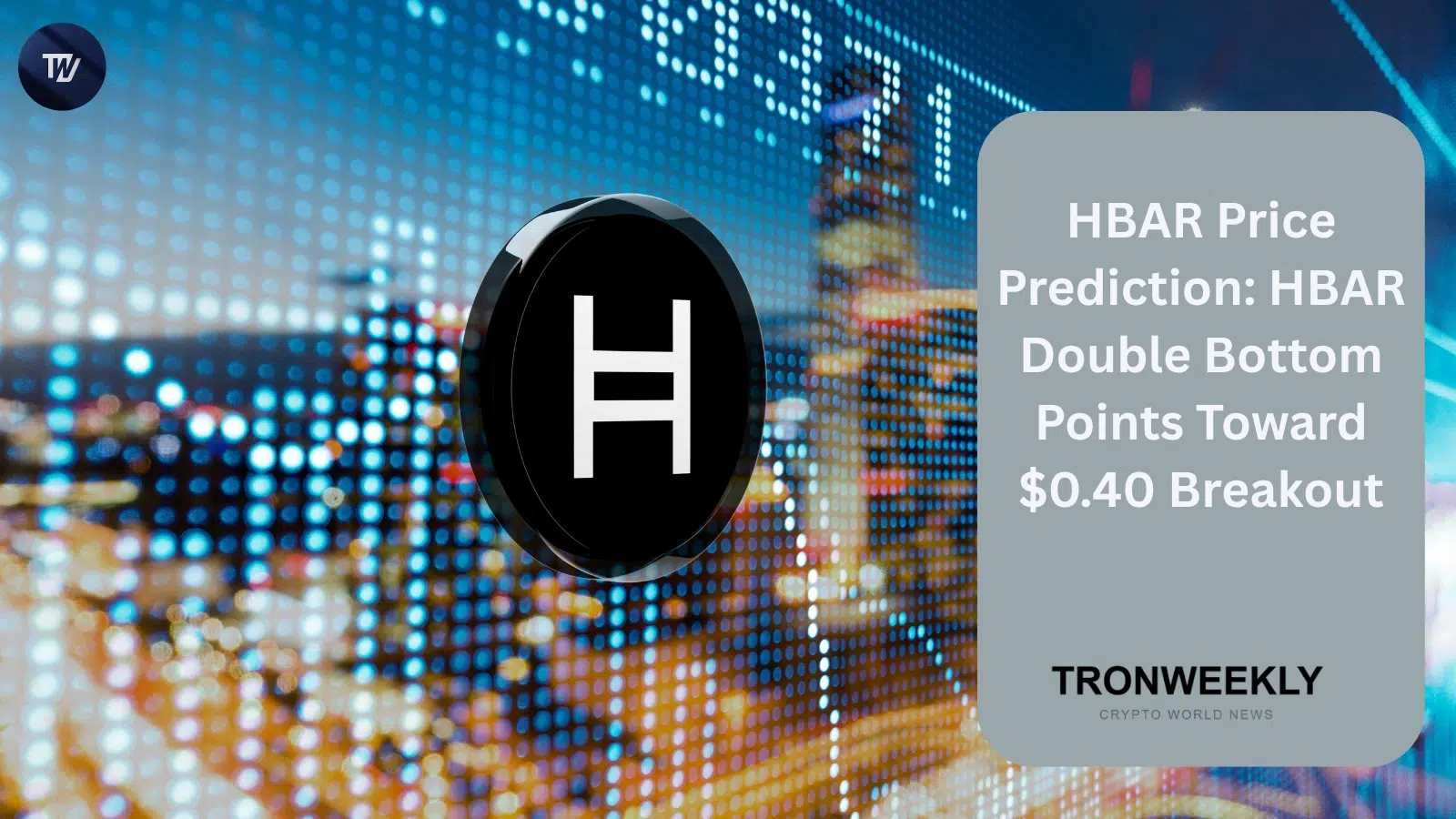 HBAR Price Signals Possible Double Bottom as Hedera Expands KiloScribe Integration