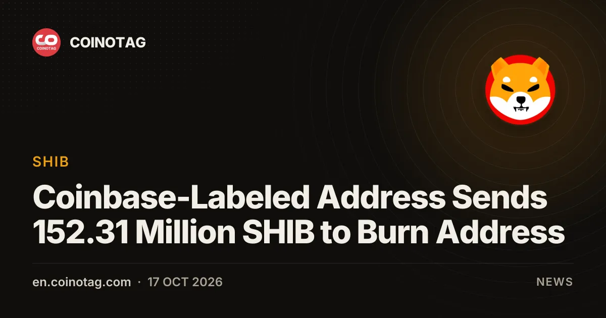 Adres oznaczony jako Coinbase wysłał 152,31 mln SHIB na adres spalania