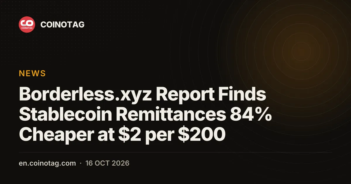 Отчёт Borderless.xyz: переводы в стейблкоинах на 84% дешевле — $2 за отправку $200