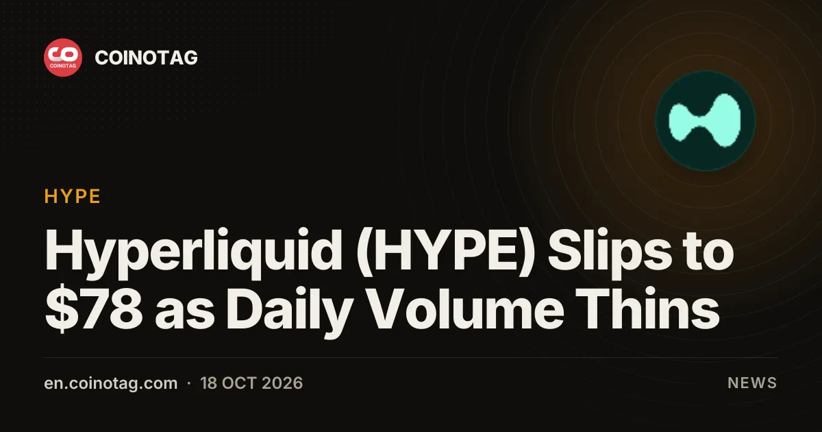 Hyperliquid (HYPE) spada do 78 USD, gdy dzienny wolumen maleje