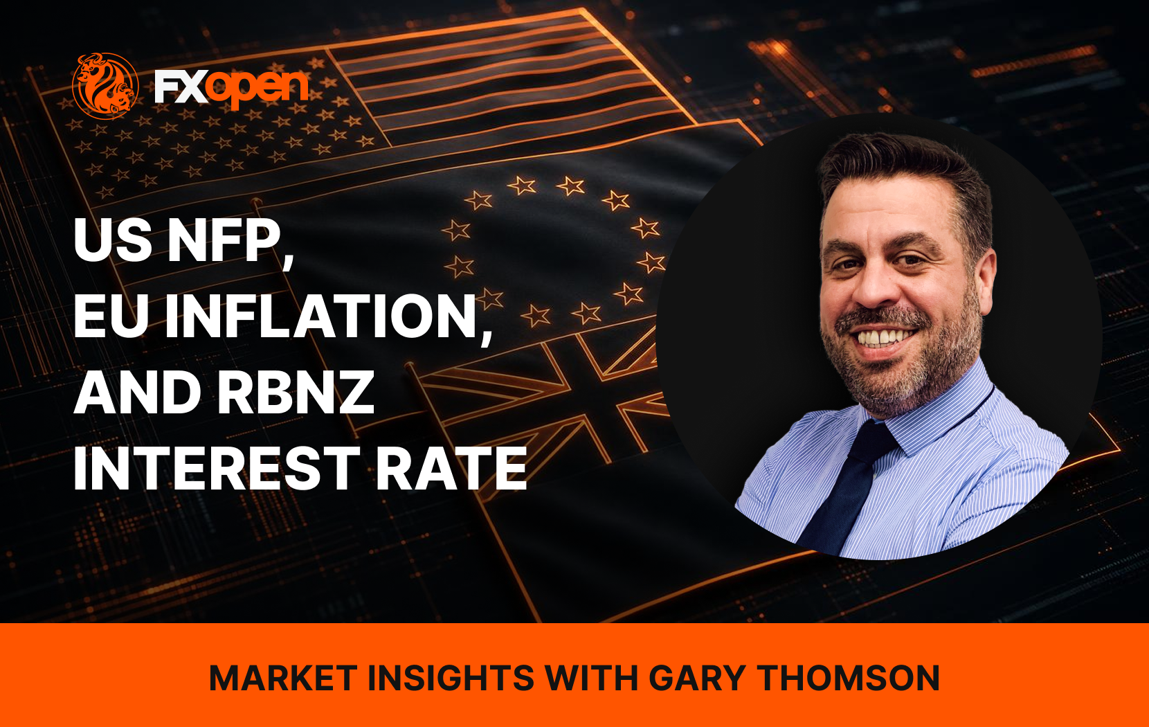 Przegląd rynkowy tygodnia z Garym Thomsonem: NFP z USA, inflacja w strefie euro i decyzja RBNZ