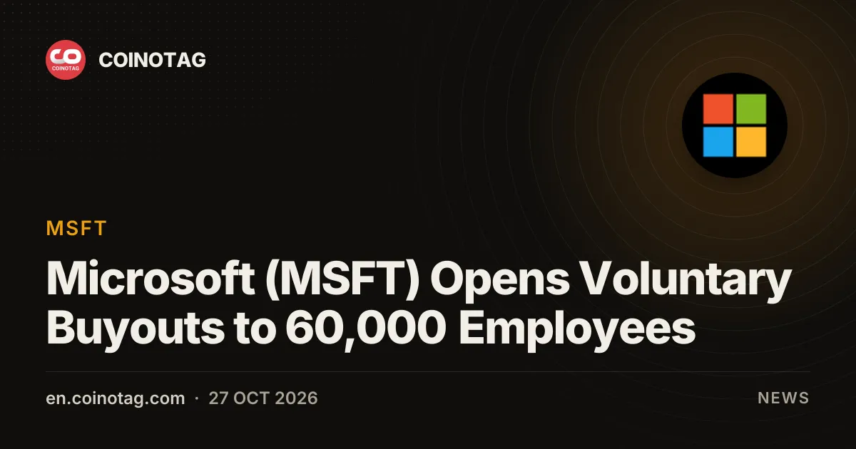 Microsoft открывает программу добровольных выплат примерно для 60 000 сотрудников в четырёх странах
