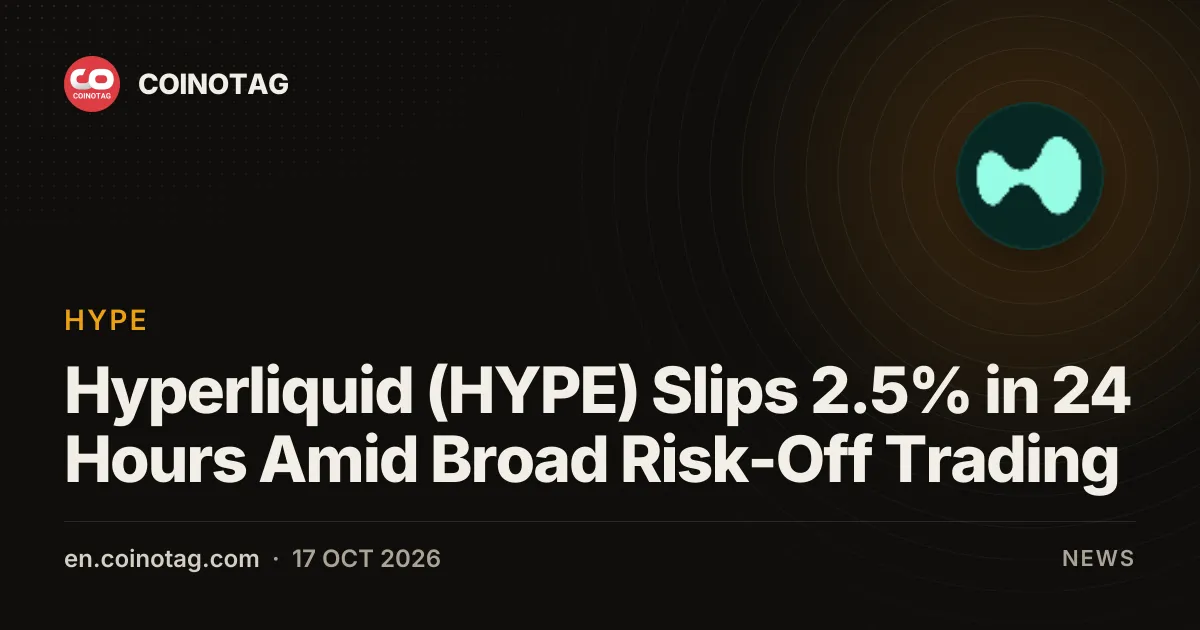 Hyperliquid (HYPE) потерял 2,5% за 24 часа на фоне широкого снижения аппетита к риску