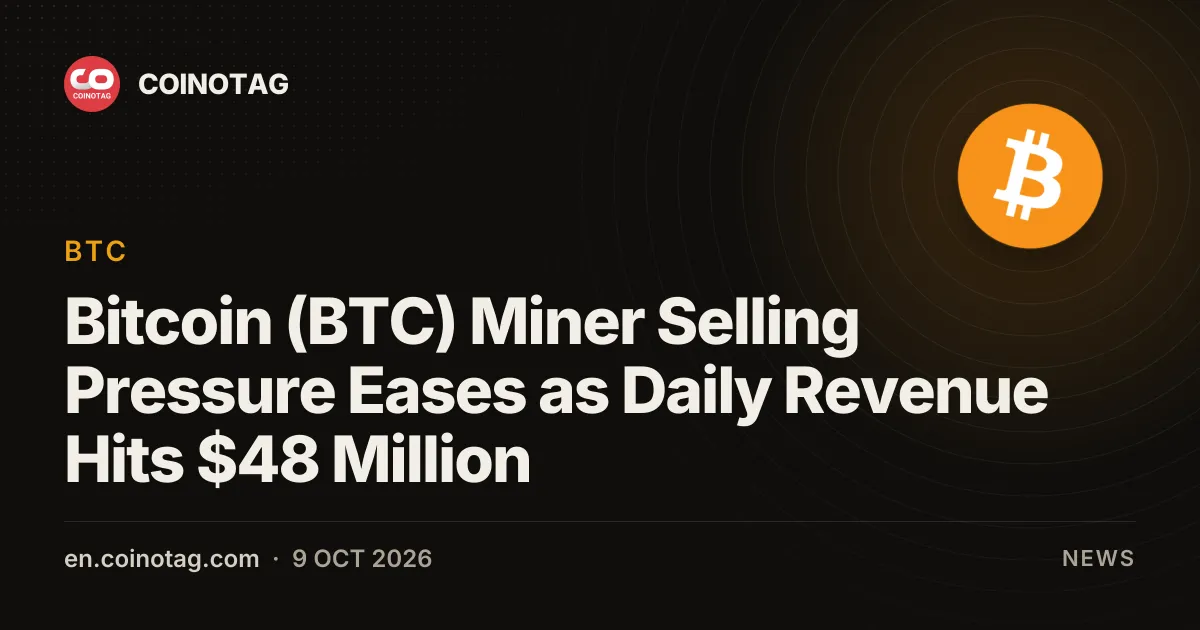 Давление продаж майнеров Bitcoin (BTC) ослабевает по мере роста ежедневной выручки до 48 млн долларов