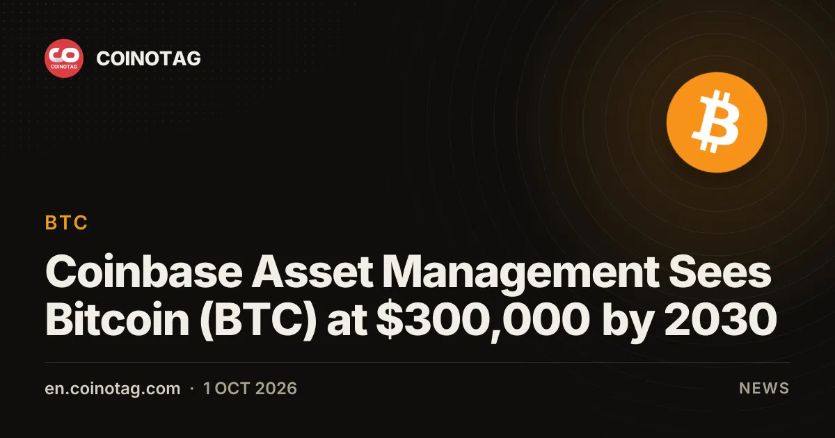 El responsable de Coinbase Asset Management ve el Bitcoin (BTC) en $300,000 para 2030