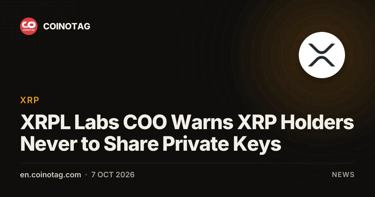Операционный директор XRPL Labs предупредил держателей XRP: никогда не передавайте приватные ключи