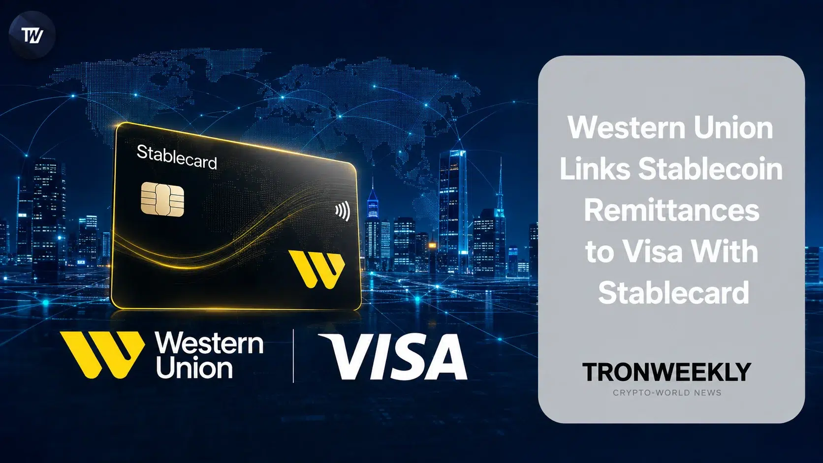Western Union lance Stablecard avec Rain, permettant les dépenses en stablecoin via Visa dans 37 marchés