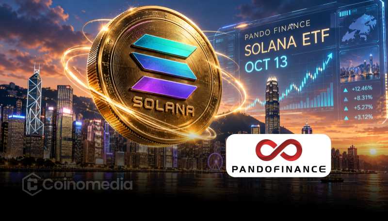 Спотовый ETF Pando Finance на Solana начнет торговаться на Гонконгской фондовой бирже 13 октября