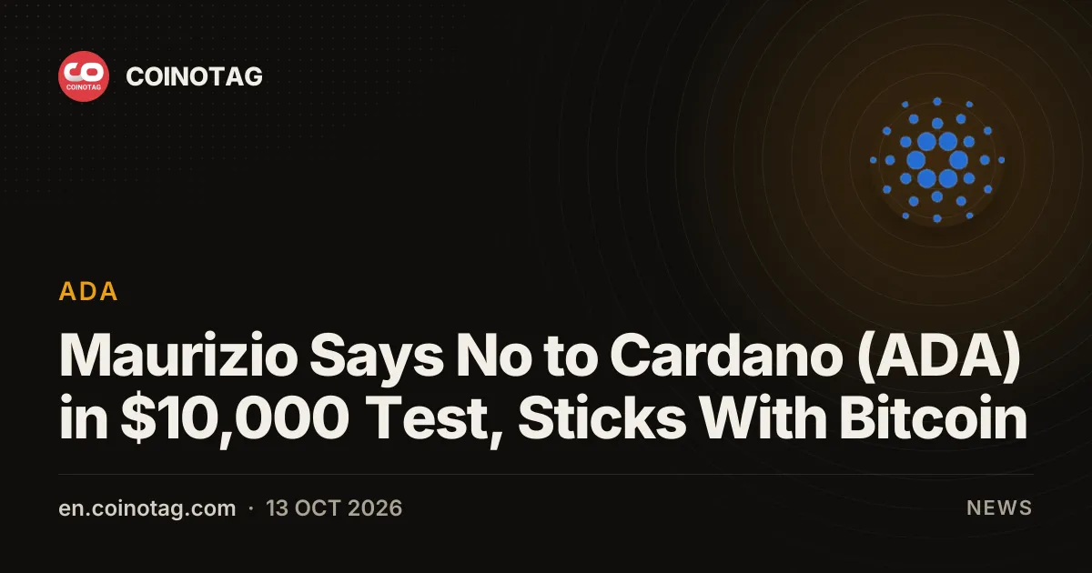 Маурицио отверг Cardano (ADA) в тесте на $10 000 и выбрал биткоин