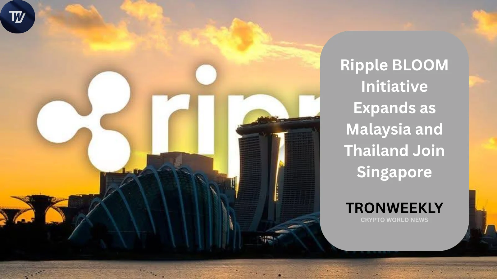 La Malaisie et la Thaïlande rejoignent l'initiative transfrontalière BLOOM menée par la MAS de Singapour