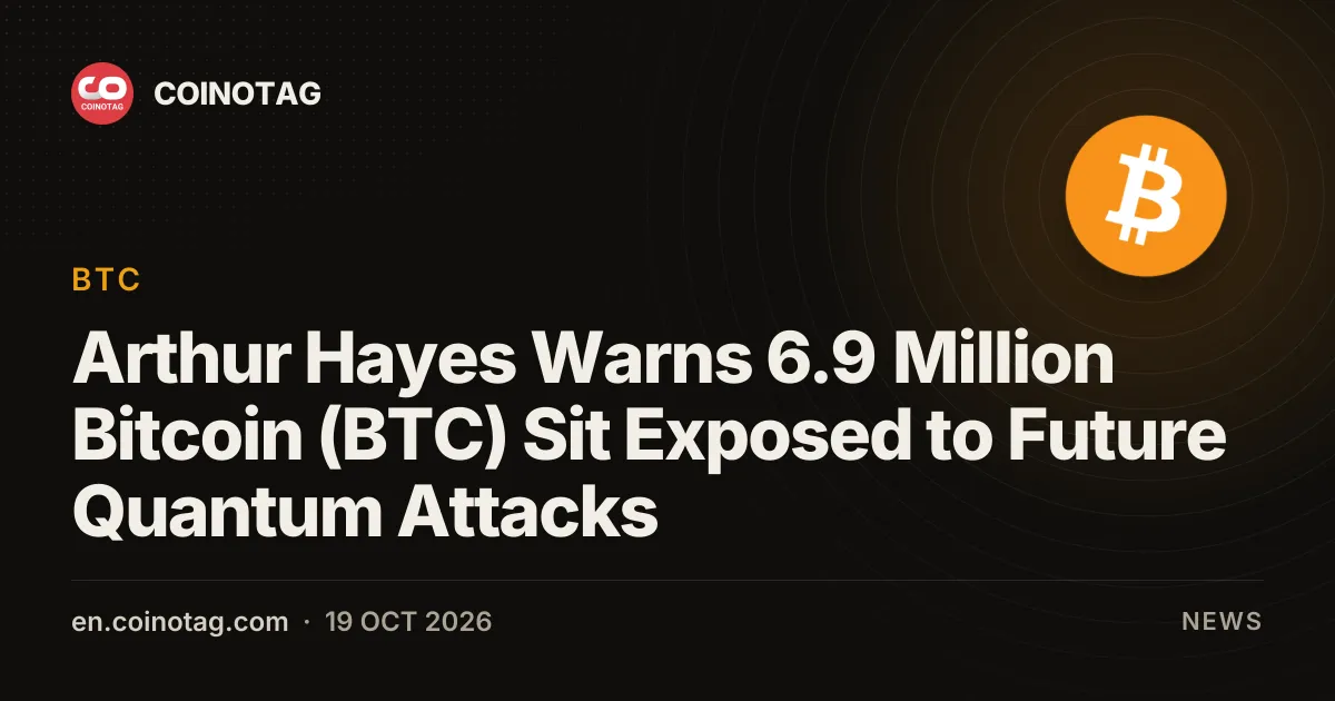 Arthur Hayes advierte que 6,9 millones de Bitcoin (BTC) están expuestos a futuros ataques cuánticos