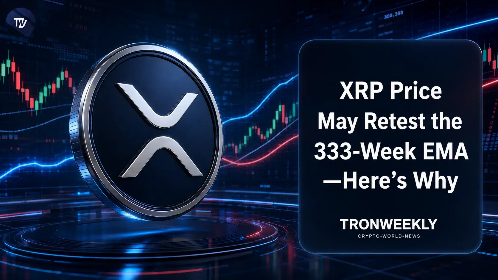 分析师聚焦关键1.65美元价位,XRP或重新测试333周EMA