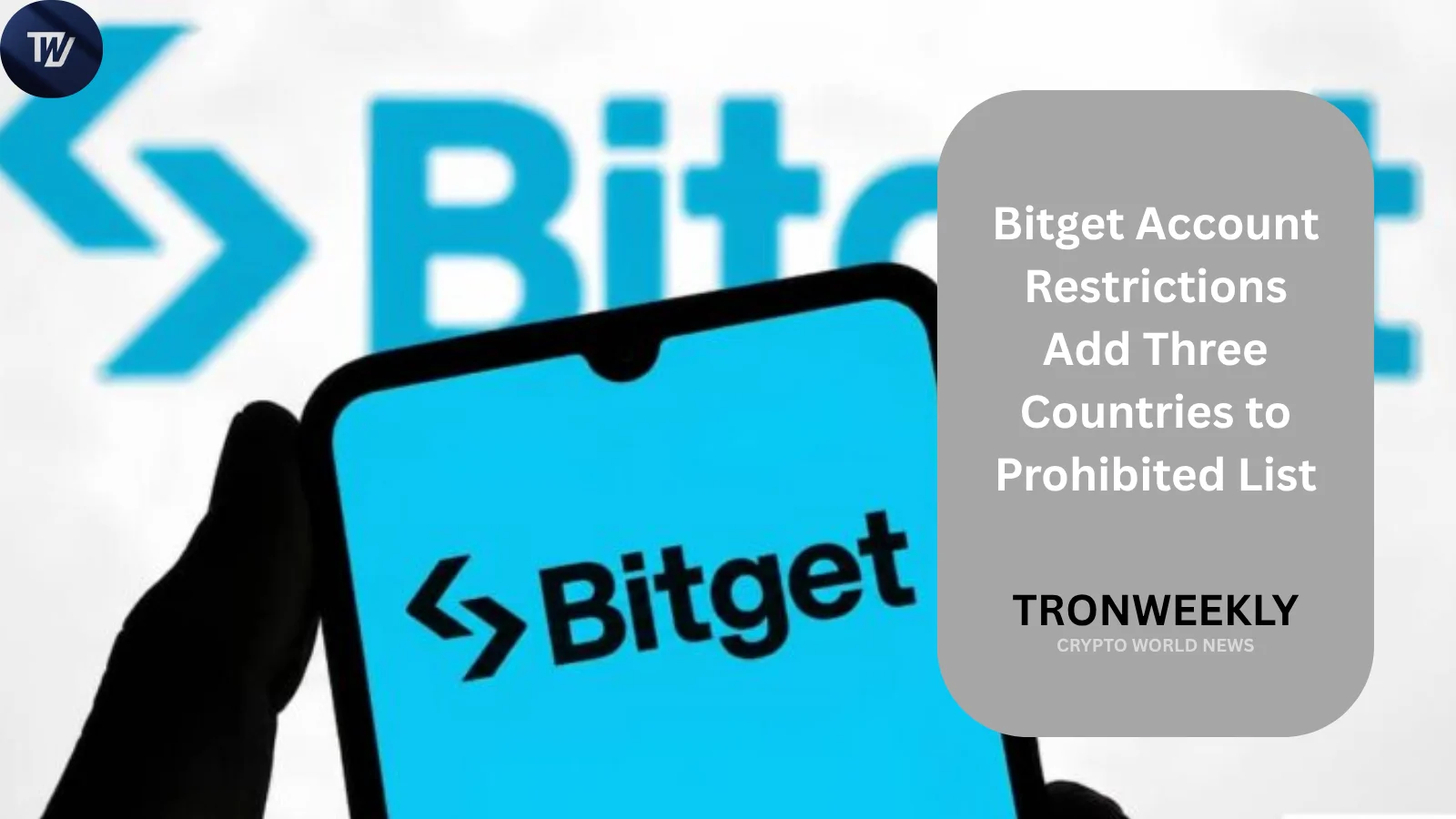 Bitget Adds Russia, Belarus, and Kazakhstan to Prohibited Jurisdictions List Under New Terms of Use