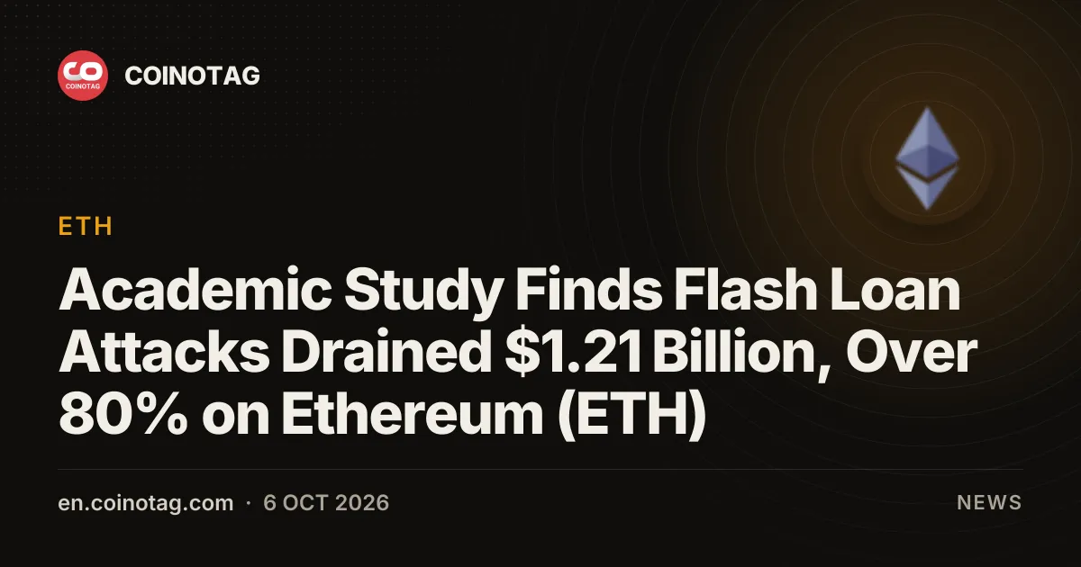 Estudio académico: los ataques de flash loan drenaron 1.210 millones de dólares de DeFi, más del 80% en Ethereum (ETH)