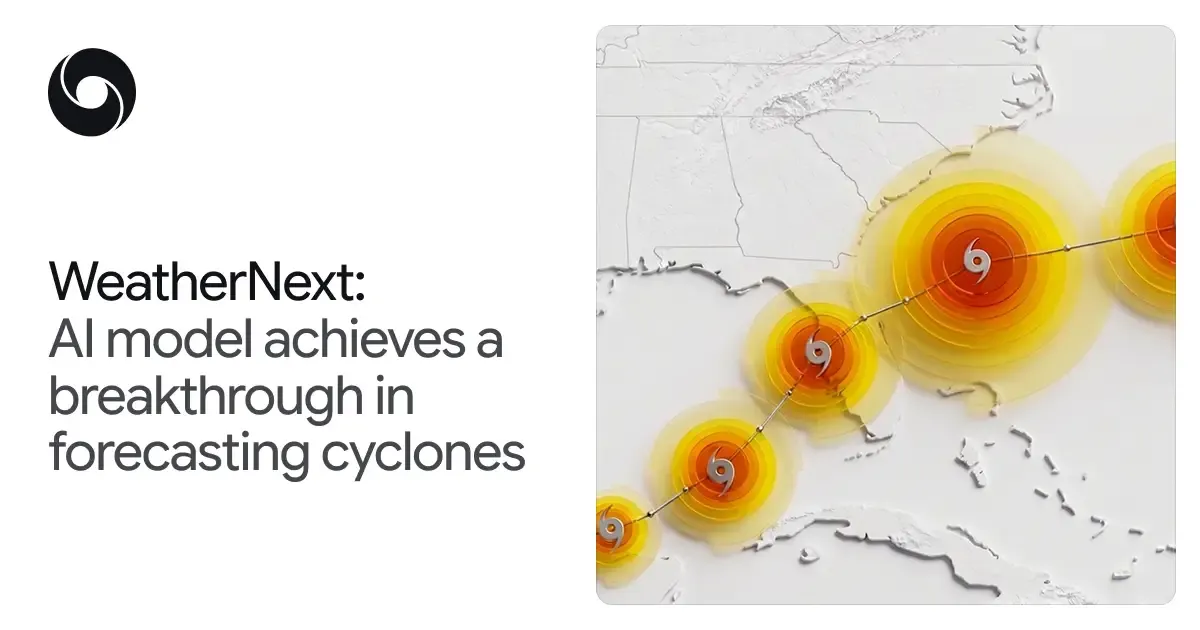 Google DeepMind affirme que WeatherNext réalise une percée dans la prévision des cyclones
