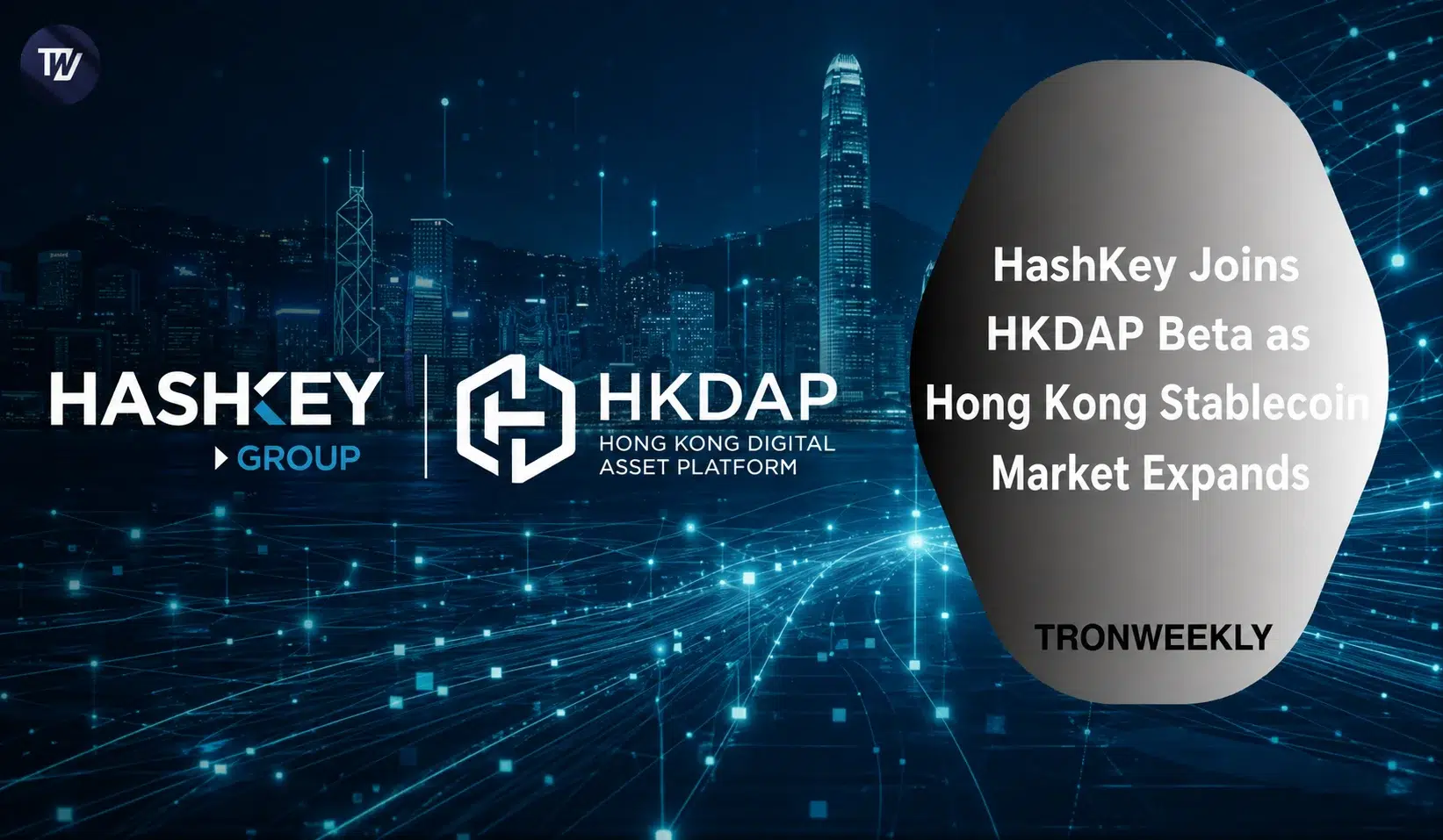 HashKey Exchange rejoint la bêta HKDAP en tant que distributeur agréé du stablecoin en dollar de Hong Kong
