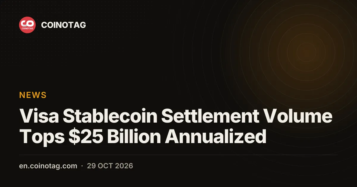 Visa's Annualized Stablecoin Settlement Volume Tops $25 Billion, CEO Says