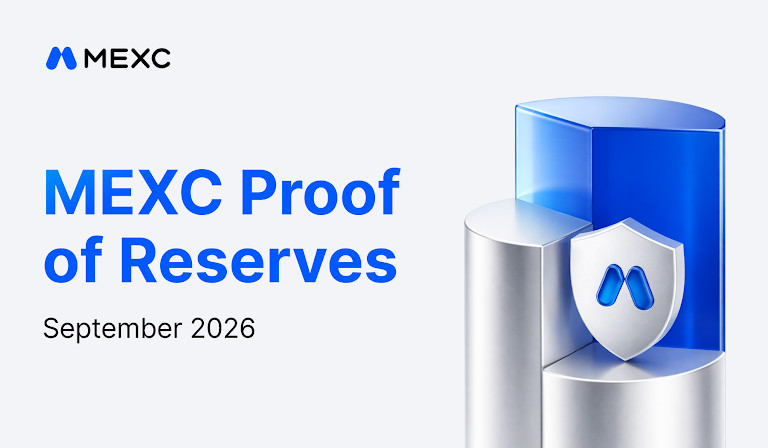 MEXCの2026年9月Proof of Reserves、ユーザー資産の完全な裏付けを再確認、BTC準備率は297%に上昇
