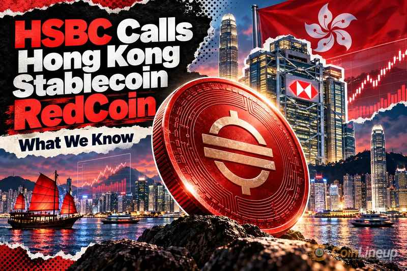汇丰据报将其规划中的香港稳定币命名为RedCoin