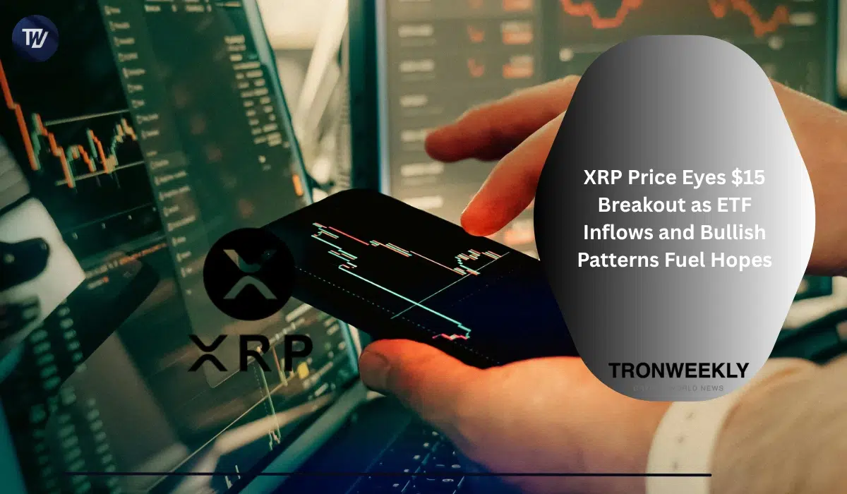 XRP价格有望突破15美元:ETF资金流入与看跌楔形反转形态释放上涨信号