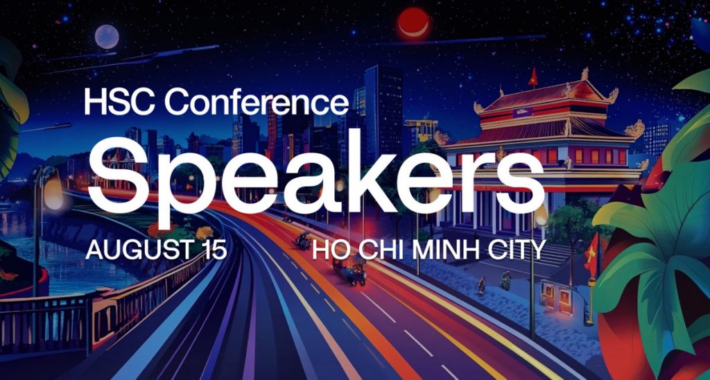 La conferenza HSC riunisce i leader istituzionali degli asset digitali a Ho Chi Minh City per affrontare RWA, stablecoin e infrastrutture