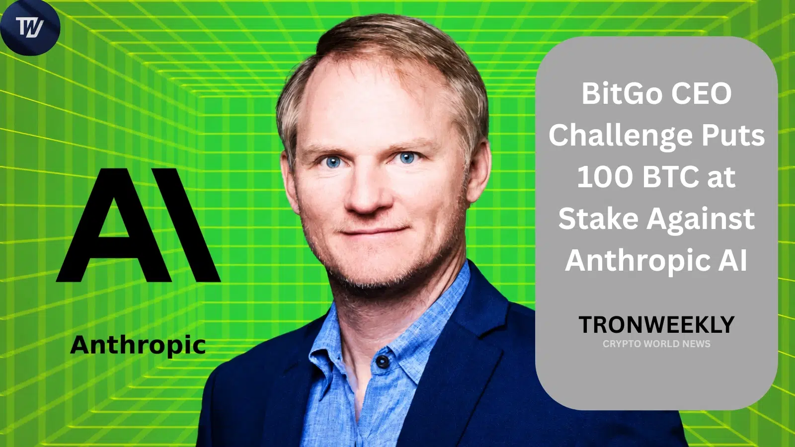 Гендиректор BitGo ставит 100 BTC на кон в открытом вызове ИИ Claude от Anthropic