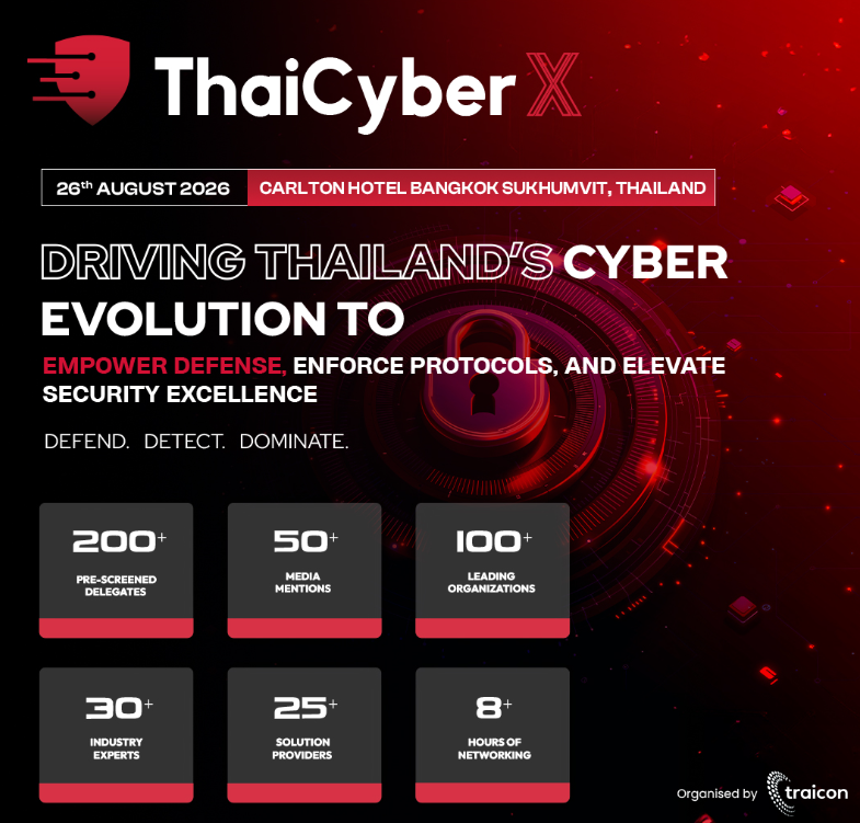 Cyber ThaiX 2026 reunirá a los líderes de ciberseguridad de Tailandia en Bangkok el 26 de agosto