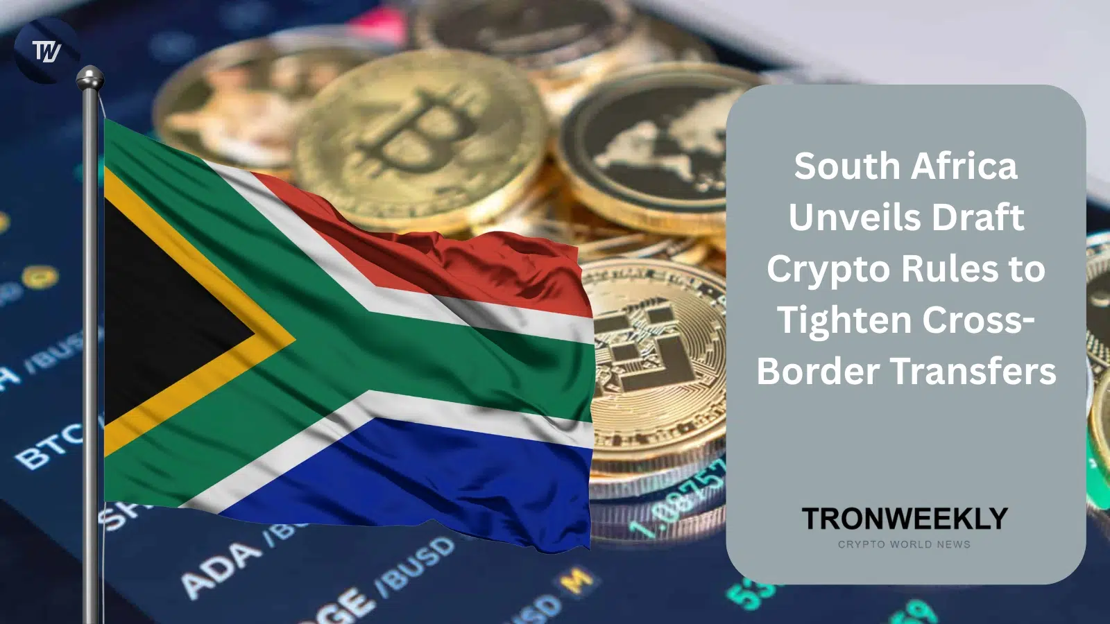 Sudáfrica propone un Manual de Criptoactivos en borrador para regular las transferencias transfronterizas de activos digitales