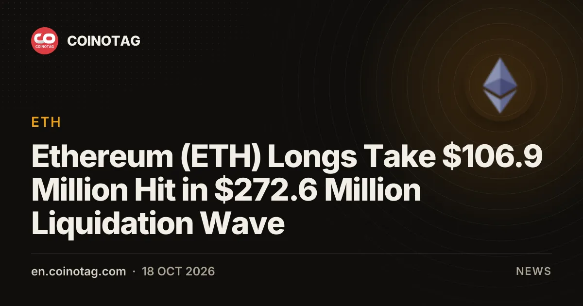 Лонги Ethereum (ETH) потеряли $106,9 млн в ходе ликвидаций на $272,6 млн