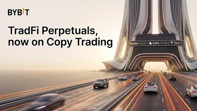 Bybit Copy Trading Now Supports TradFi Perpetual Contracts, Bringing Equities Exposure to Crypto Traders
