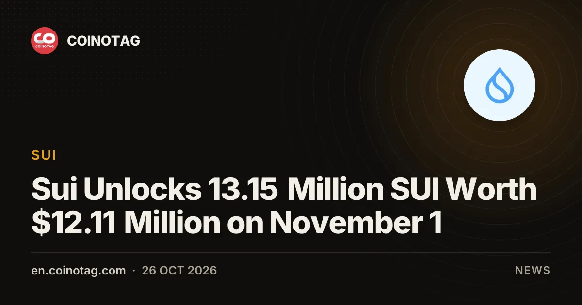 Sui débloque 13,15 millions de SUI d'une valeur de 12,11 millions de dollars le 1er novembre