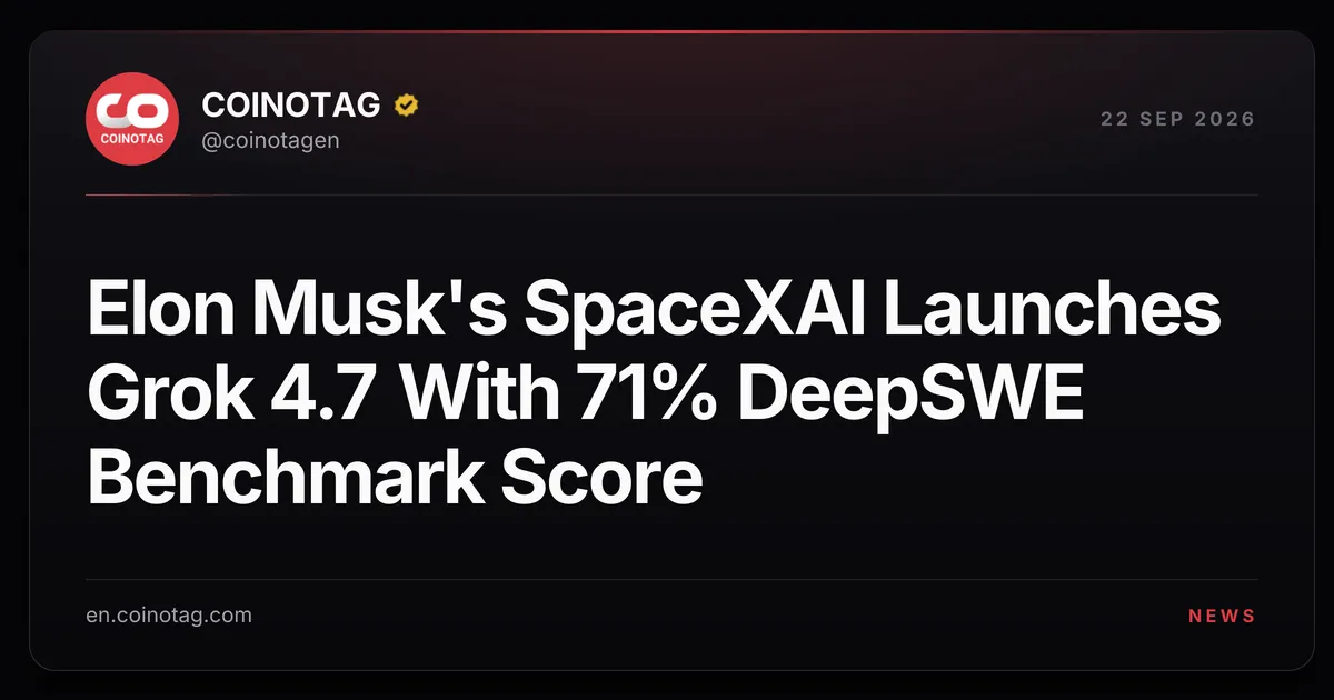 Elon Musk's SpaceXAI Launches Grok 4.7 With 71% DeepSWE Benchmark Score