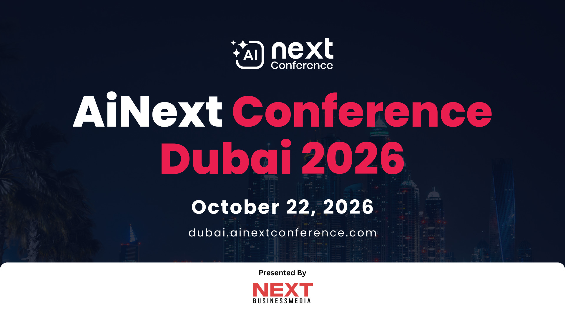 Награды и конференция AINext Awards & Conference Dubai 2026 соберут лидеров ИИ, новаторов и лиц, принимающих решения