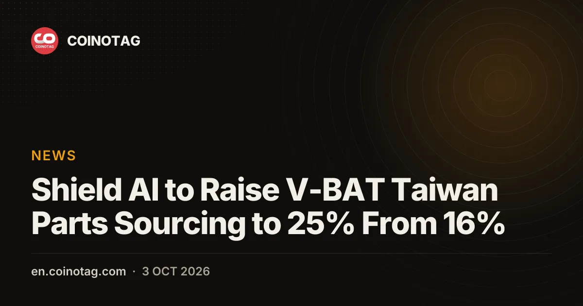 Shield AI увеличит долю комплектующих для V-BAT из Тайваня с 16% до 25%
