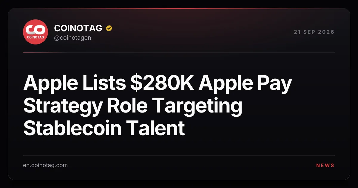 Apple、安定コイン人材を狙う28万ドルのApple Pay戦略ポストを公開