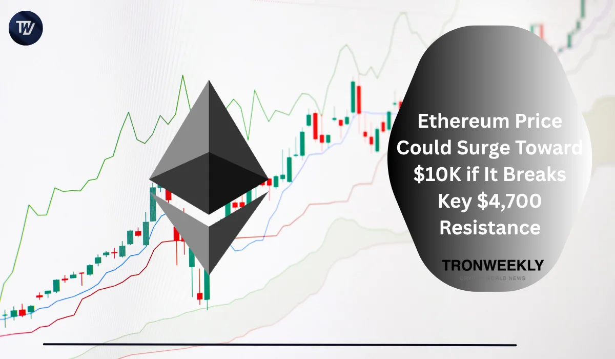 Ethereum нацелен на отметку $10 000, пока трейдеры следят за ключевым сопротивлением $4 700