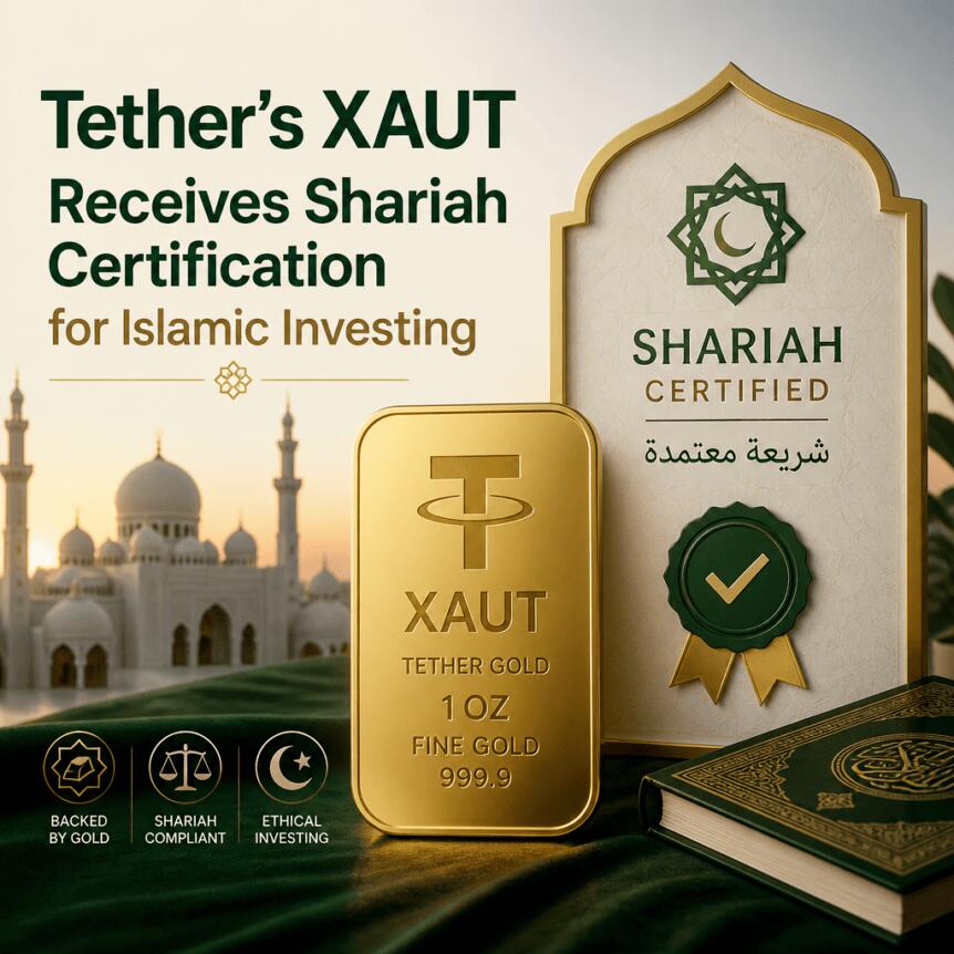Tether 的 XAUt 獲 Amanah Advisors 頒發伊斯蘭教法認證