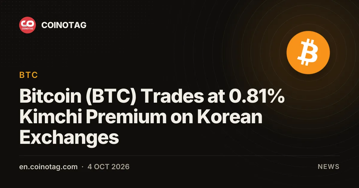 Bitcoin (BTC) Handelt met 0,81% Kimchi-premie op Zuid-Koreaanse Beurzen