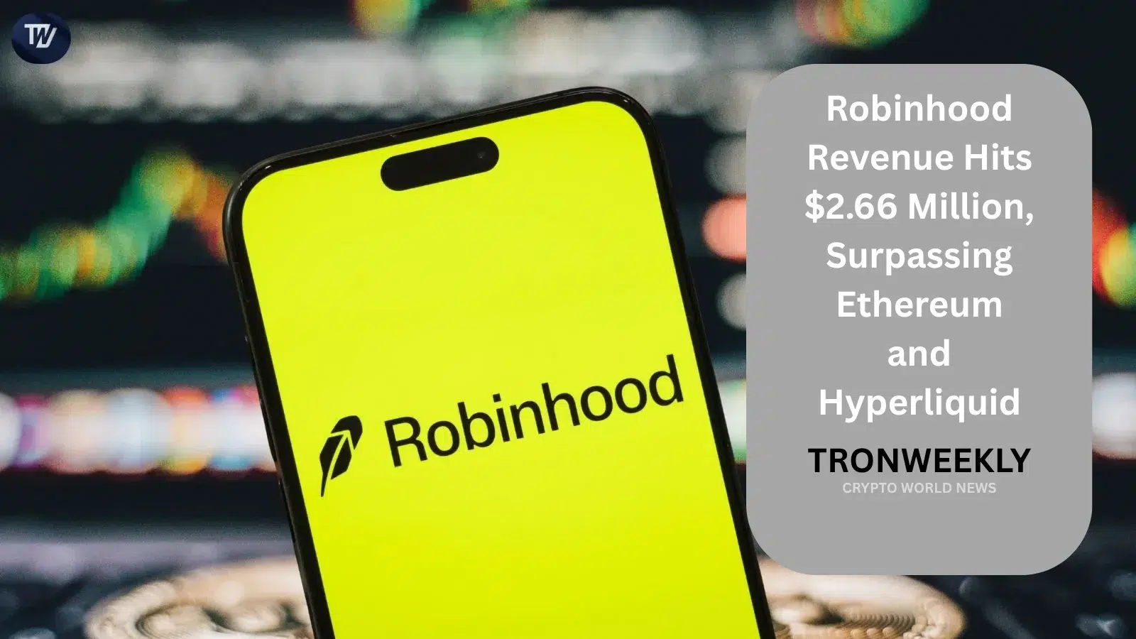 Robinhood Chain erzielt 2,66 Millionen US-Dollar an App-Einnahmen in 24 Stunden und übertrifft Ethereum und Hyperliquid